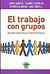 EL TRABAJO CON GRUPOS