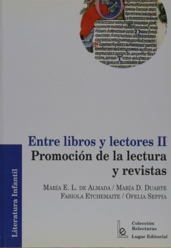 ENTRE LIBROS Y LECTORES II