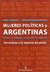 MUJERES POLITICAS Y ARGENTINAS