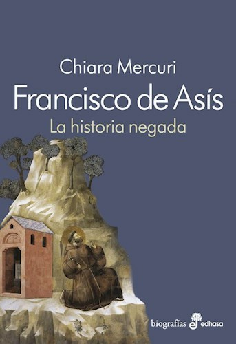 FRANCISCO DE ASIS LA HISTORIA NEGADA