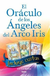 EL ORACULO DE LOS ANGELES DEL ARCO IRIS