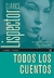 TODOS LOS CUENTOS -LISPECTOR-