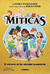 MITICAS 1 -EL MISTERIO DE LOS ANIMALES LEGENDARIOS-