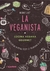 LA VEGANISTA -COCINA VEGANA GOURMET-