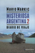 MISTERIOSA ARGENTINA 2 -DIARIO DE VIAJE-