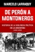 MARCADOS A FUEGO 1845-1873 DE PERON A MONTONEROS