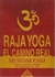 RAJAYOGA EL CAMINO REAL