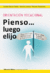 PIENSO...LUEGO ELIJO -ORIENTACION VOCACIONAL-