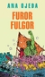 FUROR FULGOR