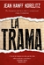 LA TRAMA