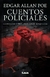 CUENTOS POLICIALES -EDGAR ALLAN POE-