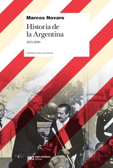 HISTORIA DE LA ARGENTINA 1955-2020