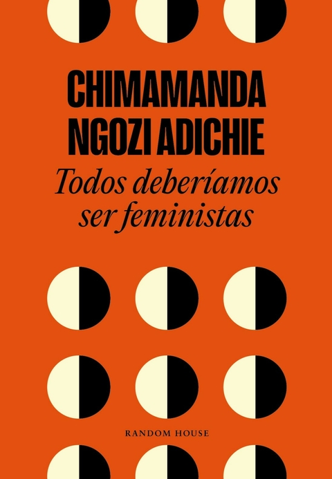 TODOS DEBERIAMOS SER FEMINISTAS