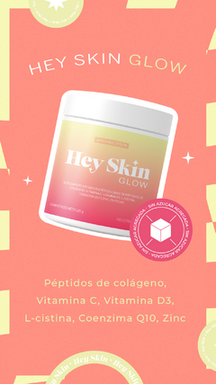 HEY SKIN GLOW x 3 en internet