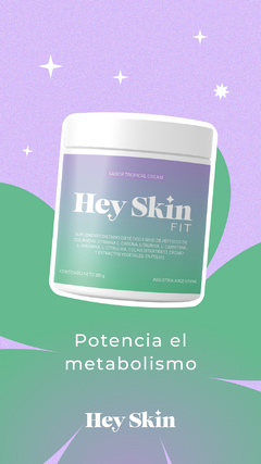 Imagen de HEY SKIN FIT + GLOW