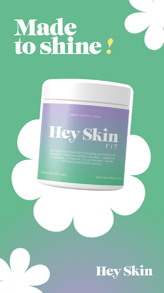 HEY SKIN FIT + GLOW - UnellaBeauty