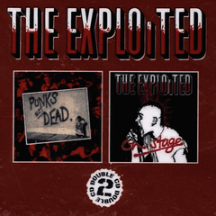 THE EXPLOITED - PUNKS NOT DEAD + ON STAGE (digipack duplo)