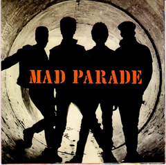 MAD PARADE - RE-ISSUES