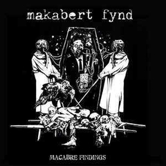 MAKABERT FYND - MACABRE FINDINGS