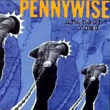 PENNYWISE - UNKNOWN ROAD