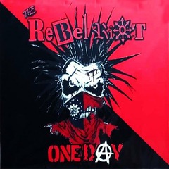 REBEL RIOT - ONE DAY