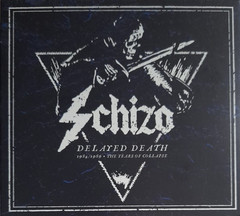 SCHIZO - DELAYED DEATH - (1984/1989) THE YEARS OF COLLAPSE (2xCD)