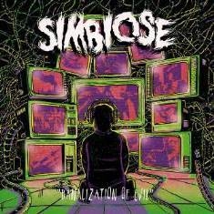 SIMBIOSE - BANALIZATION OF EVIL