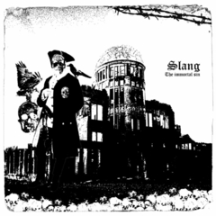 SLANG - THE IMMORTAL SIN
