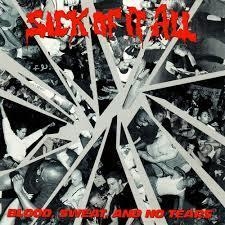 SICK OF IT ALL - BLOOD, SWEAT AND NO TEARS