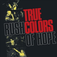 TRUE COLORS - RUSH OF HOPE (DIGIPACK)