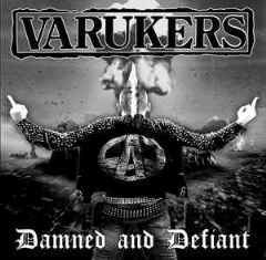 VARUKERS - DAMNED AND DEFIANT (digipack)