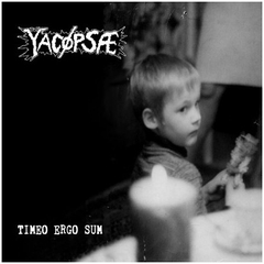 YACOPSAE - TIMEO ERGO SUM