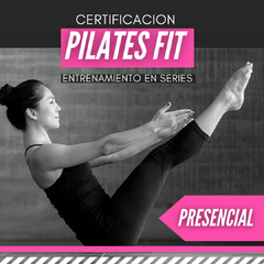 Certificación Presencial Pilates Fit