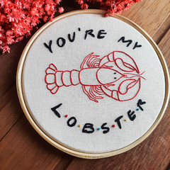 Quadro bastidor bordado - You're my lobster - Friends - comprar online
