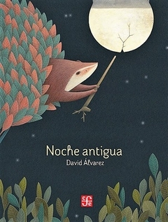 NOCHE ANTIGUA