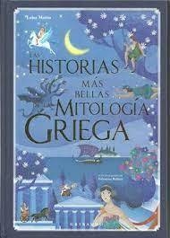 HISTORIAS MAS BELLAS DE LA MITOLOGIA, LAS