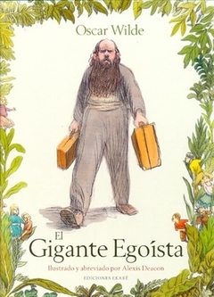 GIGANTE EGOISTA, EL (EKARE)