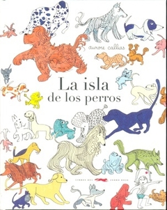 ISLA DE LOS PERROS, LA