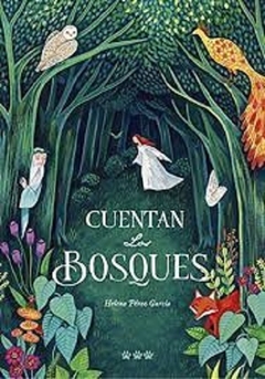 CUENTAN LOS BOSQUES