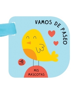 VAMOS DE PASEO: MIS MASCOTAS