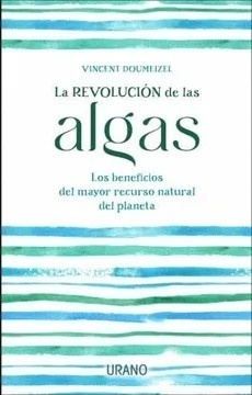 REVOLUCION DE LAS ALGAS, LA