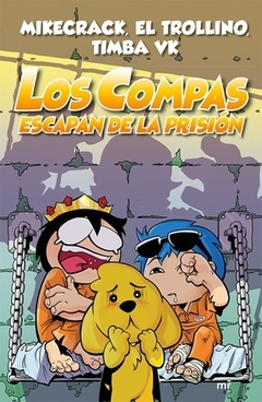 COMPAS ESCAPAN DE LA PRISION, LOS