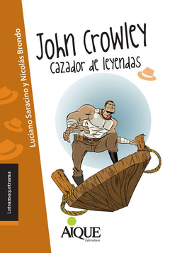 JOHN CROWLEY CAZADOR DE LEYENDAS