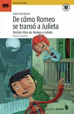 DE COMO ROMEO SE TRANSO A JULIETA