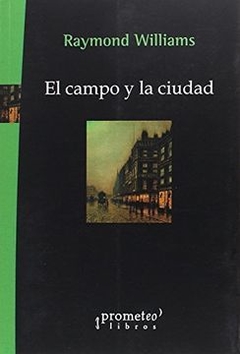 CAMPO Y LA CIUDAD, EL