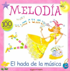 MELODIA, EL HADA DE LA MUSICA