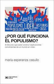 POR QUE NO FUNCIONA EL POPULISMO?