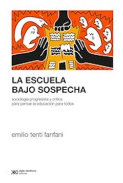 ESCUELA BAJO SOSPECHA, LA