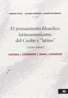 El pensamiento filosófico latinoamericano del Caribe y "latino"