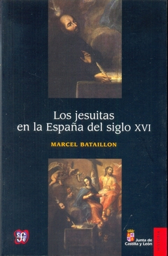 Los Jesuitas en la España del siglo XVI